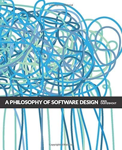 Cover of A Philosophy of Software Design by John Ousterhout